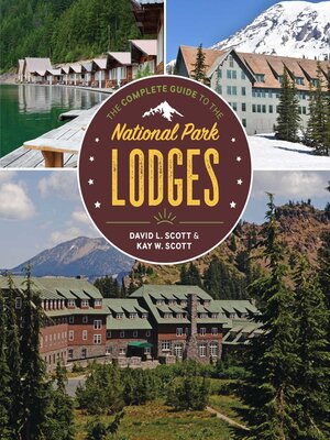 cover image of The Complete Guide to the National Park Lodges